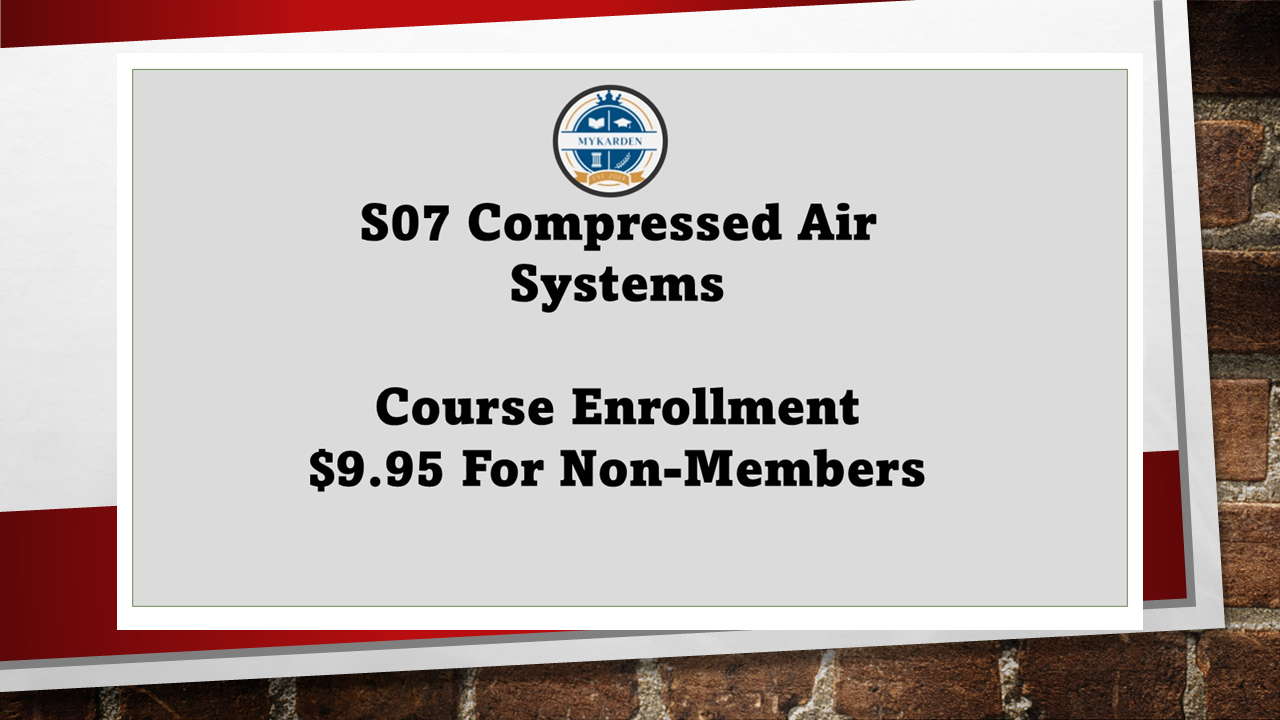 S07  Compressed Air Systems: Basics, Applications, and Safety