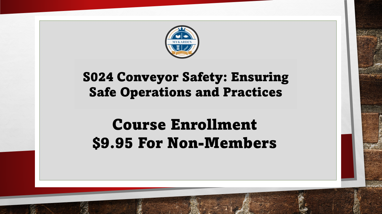 S024 Conveyor Safety: Ensuring Safe Operations and Practices